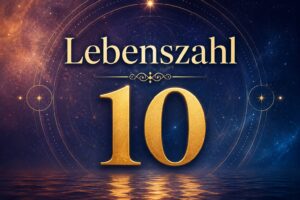 Lebenszahl 10 und die Bedeutung verstehen